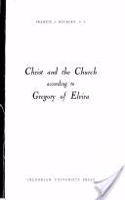 Christ and the Church According to Gregory of Elvira