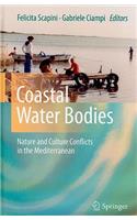 Coastal Water Bodies: Nature and Culture Conflicts in the Mediterranean(English)