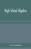High school algebra