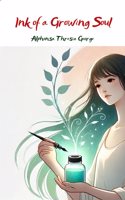 Ink of a Growing Soul