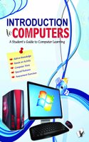 Learning Mathematics - the Fun Way: All About the Hardware and Software Used in Computers, Operating Systems, Browsers, Word, Excel, Powerpoint, Emails, Printing Etc