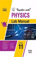 Together With Physics Lab Manual for Class 11