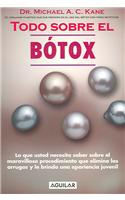 Todo Sobre el Botox