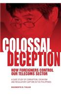 Colossal Deception