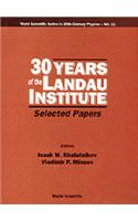 30 Years Of The Landau Institute - Selected Papers