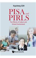 Pisa and Pirls: The Effects of Culture and School Environment