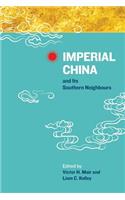 Imperial China and Its Southern Neighbours