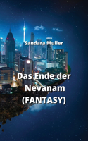Ende der Nevanam (FANTASY)