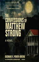 Confessions of Matthew Strong