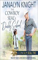 Cowboy Seal's Daddy School