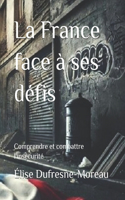 France face à ses défis