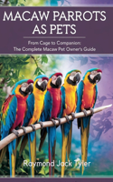 Macaw Parrots as Pets