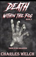 Death Within The Fog