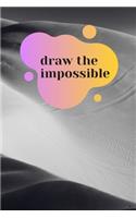 Draw the impossible