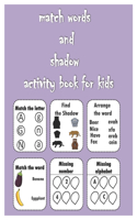 match words and shadow activity book for kids