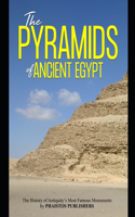 The Pyramids of Ancient Egypt