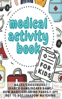 Medical Activity Book For Kids