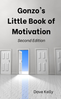 Gonzo's Little Book of Motivation