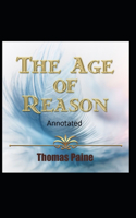 The Age of Reason Original Edition(Annotated)