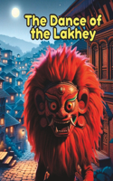 Dance of the Lakhey- Tale from Indra Jatra