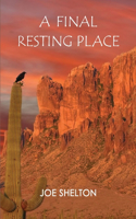 A Final Resting Place