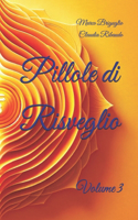 Pillole di Risveglio