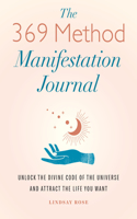 369 Method Manifestation Journal