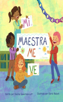 Mi Maestra Me Ve