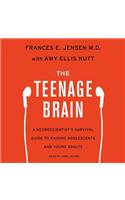 The Teenage Brain