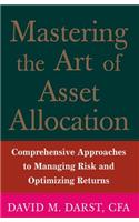 Mastering the Art of Asset Allocation, Chapter 1 - Essentials of Allocation Mastery