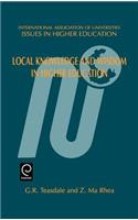Local Knowledge and Wisdom in Higher Education
