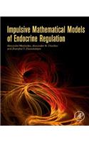 Impulsive Mathematical Models of Endocrine Regulation