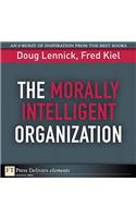 Morally Intelligent Organization, The