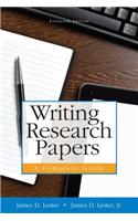 Writing Research Papers: A Complete Guide (Spiral) Plus Mywritinglab with Pearson Etext -- Access Card Package