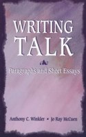 Writing Talk: Paragraphs and Short Essays
