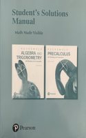 Student Solutions Manual for Algebra and Trigonometry with Modeling & Visualization and Precalculus with Modeling & Visualization