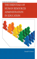 Essentials of Human Resources Administration in Education