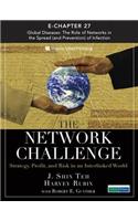 The Network Challenge (Chapter 27): Global Diseases: The Role of Networks in the Spread (and Preventions) of Infection