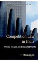 Competition Law in India: Policy, Issues and Developments