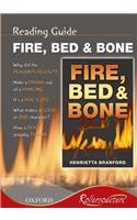 Fire, Bed and Bone