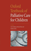 Oxford Textbook of Palliative Care for Children