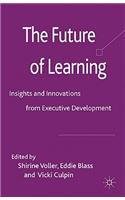 The Future of Learning