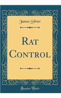 Rat Control (Classic Reprint)