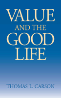 Value the Good Life