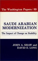 Saudi Arabian Modernization: The Impact of Change on Stability (Washington Papers)