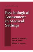 Psychological Assessment in Medical Settings