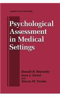 Psychological Assessment in Medical Settings