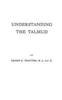 Understanding the Talmud.