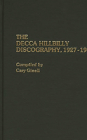 Decca Hillbilly Discography, 1927-1945
