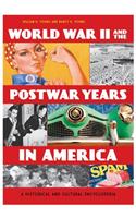World War II and the Postwar Years in America